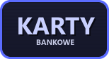 Karty bankowe